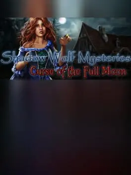 Shadow Wolf Mysteries: Curse of the Full Moon - Collector's Edition cover