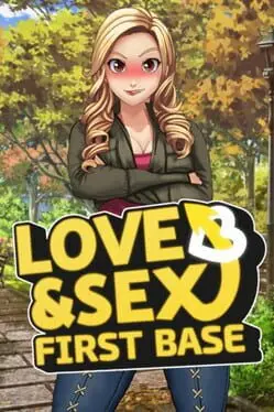Love and Sex: First Base cover