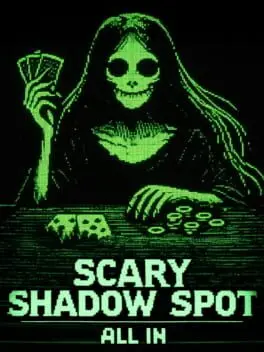 Scary Shadow Spot: All In background