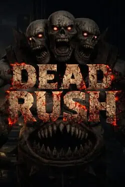 Dead Rush background