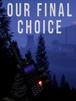 Our Final Choice background