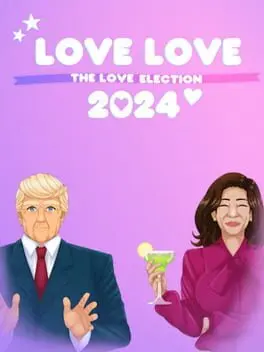 Love Love 2024: The Love Election cover