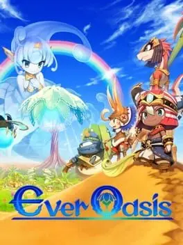 Ever Oasis background