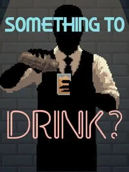 Something to Drink? background