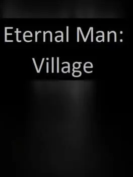 Eternal Man: Village cover