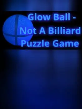 Glow Ball: Not a Billiard Puzzle Game cover