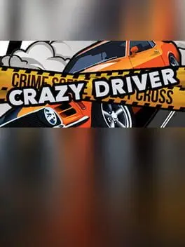 Crazy Driver cover