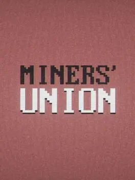Miners' Union cover