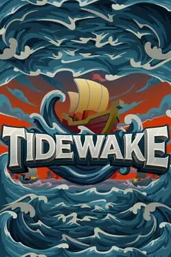 Tidewake background