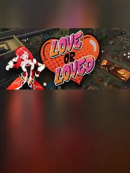 Love or Loved cover