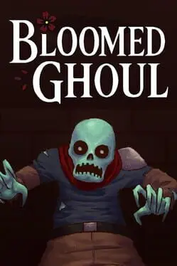 Bloomed Ghoul cover art