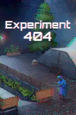 Experiment 404 background
