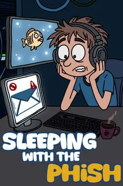 Sleeping With the Phish background