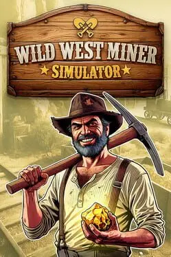Wild West Miner Simulator background