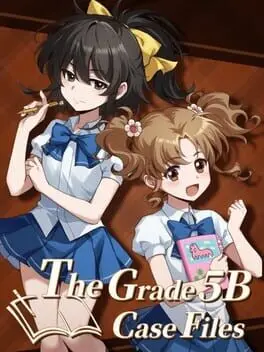 The Grade 5B Case Files cover art