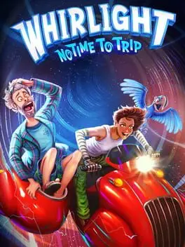 Whirlight: No Time To Trip background