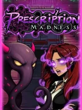 Prescription: Madness background