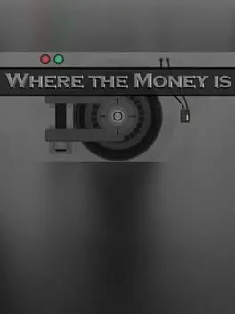 Where the Money Is cover