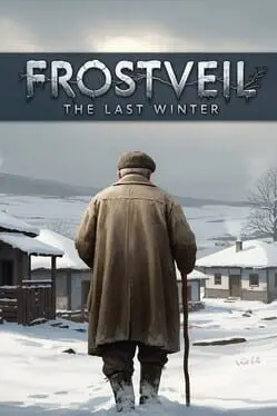 Frostveil: The Last Winter cover