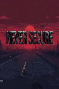 Never Secure background