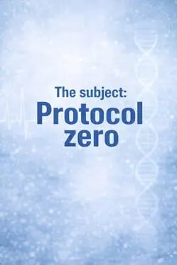 The Subject: Protocol Zero cover