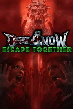 Dead 4 Now: Escape Together background