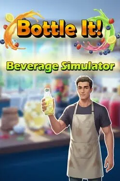 Bottle It!: Beverage Simulator cover
