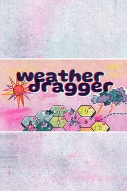 Weather Dragger background