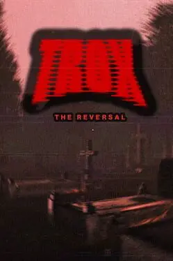 Trox: The Reversal background