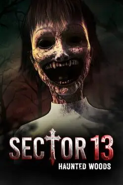 Sector 13: Haunted Woods background