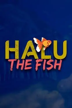 Halu: The Fish background