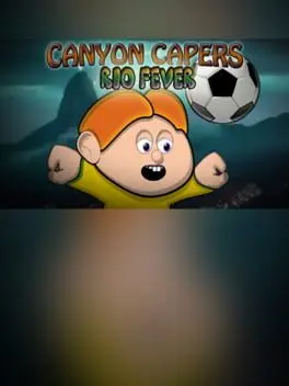 Canyon Capers: Rio Fever background