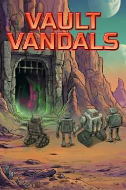 Vault Vandals background