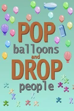 Pop Balloons and Drop People background