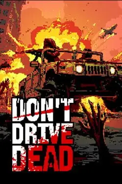 Don't Drive Dead background