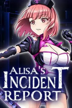 Alisa’s Incident Report cover art