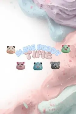 Slime Buddy Time cover