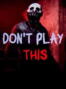 Don't Play This background