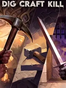 Dig, Craft, Kill cover