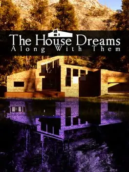 The House Dreams Along With Them background