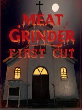 Meat Grinder: First Cut cover