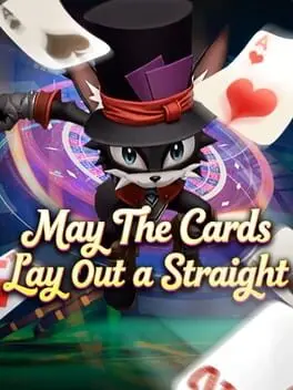 May the Cards Lay Out a Straight background