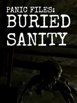 Panic Files: Buried Sanity background