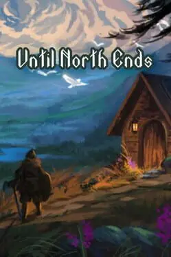 Until North Ends background