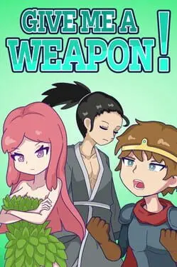 Give Me a Weapon! background