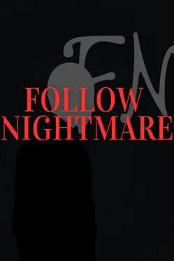 Follow Nightmare cover