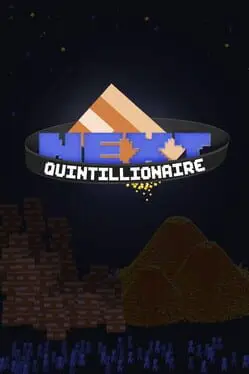Next Quintillionaire background
