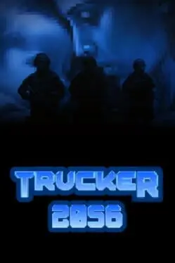 Trucker 2056 background