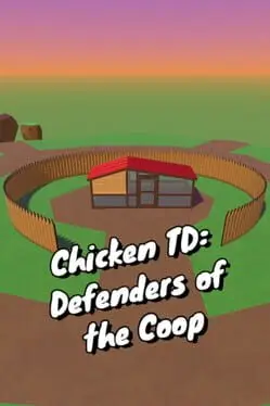 Chicken TD: Defenders of the Coop background