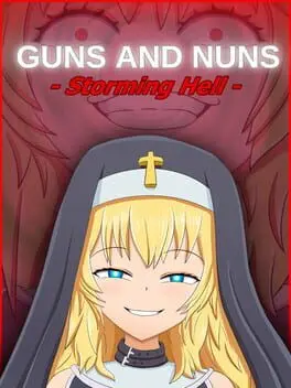 Guns and Nuns: Storming Hell background
